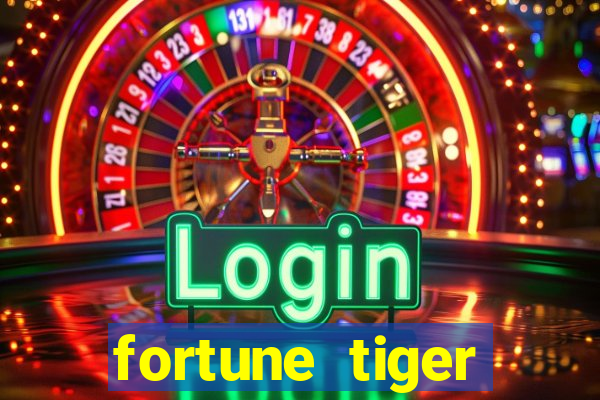 fortune tiger deposito 5 reais