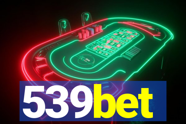 539bet