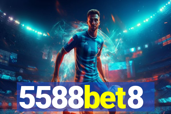 5588bet8