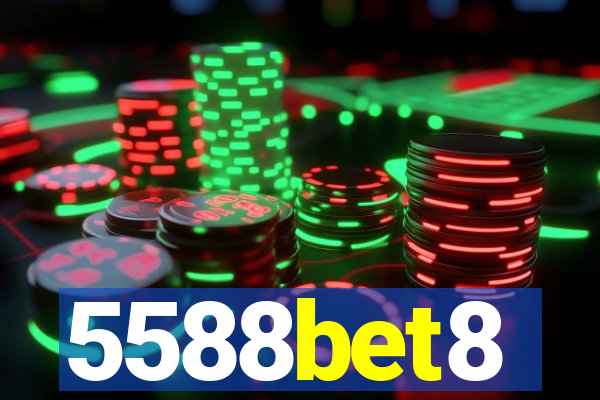 5588bet8