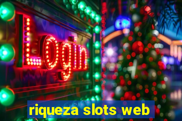 riqueza slots web