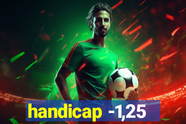 handicap -1,25