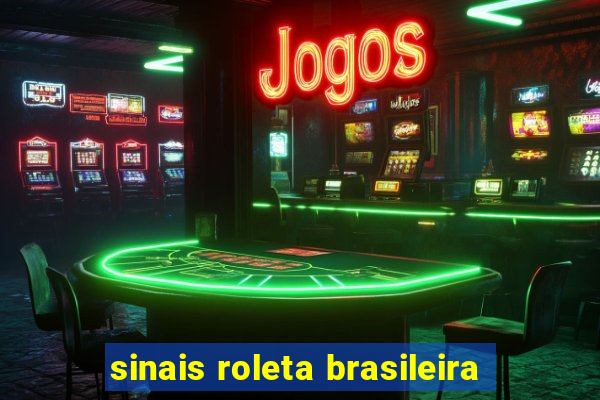 sinais roleta brasileira