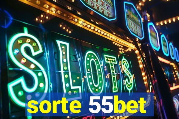 sorte 55bet