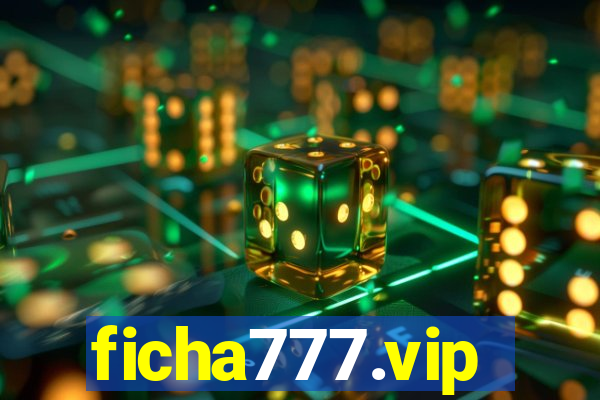 ficha777.vip