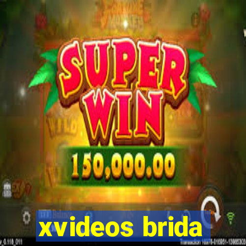 xvideos brida