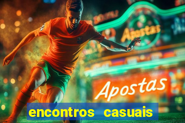 encontros casuais campina grande