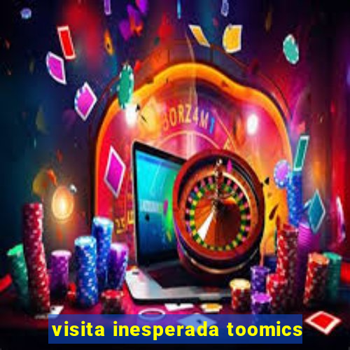 visita inesperada toomics